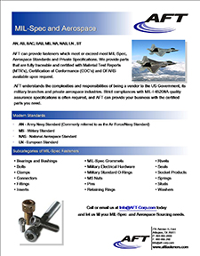 AFT is your trusted source of mil-spec and aerospace products.