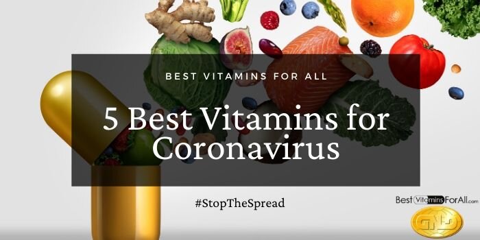best vitamins for coronavirus best vitamins for coronavirus